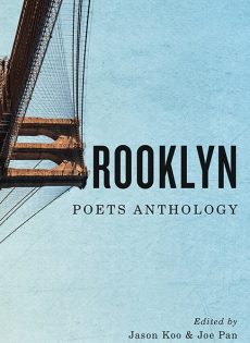 Brooklyn Poets Anthology: edited by Jason Koo & Joe Pan